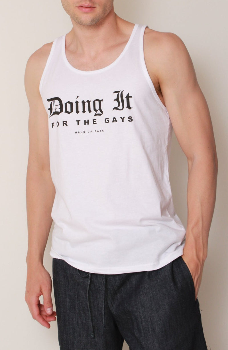"Doing It For The Gays" Tank In White